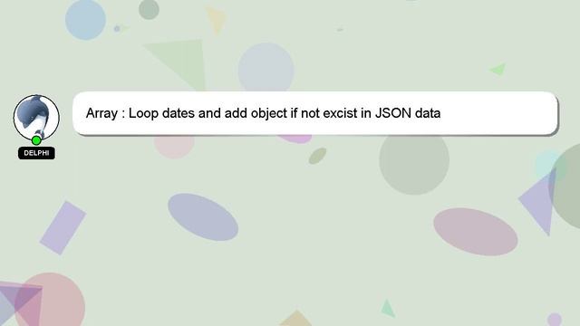 Array : Loop dates and add object if not excist in JSON data смотреть онлайн