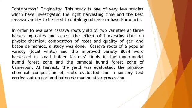 Harvesting Date Influences Cassava Manihot Esculenta Crantz Yield and Quality of Based Products CRA смотреть онлайн