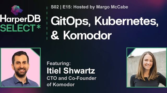GitOps, Kubernetes, & Komodor w/ Itiel Shwartz смотреть онлайн