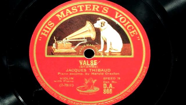 Thibaud Plays Valse By Brahms