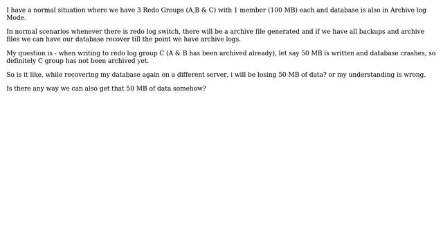 Databases: How to recover the data from Redo Log Group which has not been archived yet? смотреть онлайн