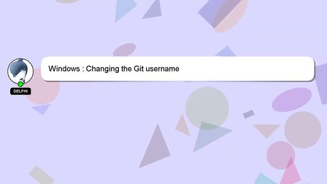 Windows : Changing the Git username смотреть онлайн