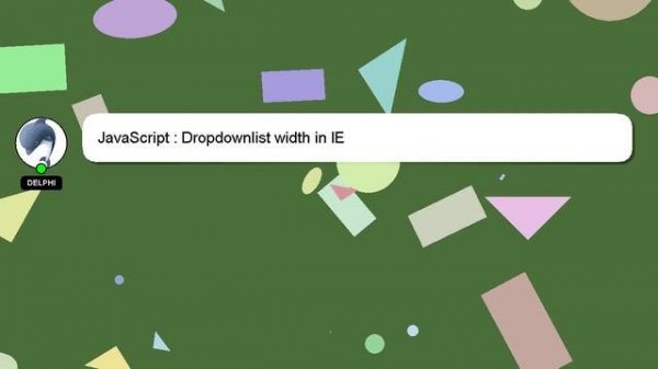 JavaScript : Dropdownlist width in IE