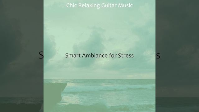 Groovy Music for Anxiety смотреть онлайн