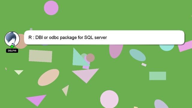 R : DBI or odbc package for SQL server смотреть онлайн