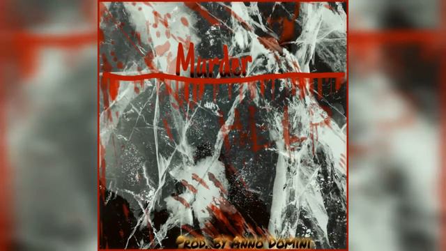 AK47 - Murder (Prod. By Anno Domini)