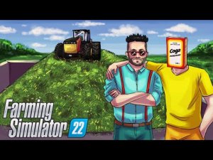 СИЛОСА МНОГО НЕ БЫВАЕТ! МЫ СТАНЕМ ВОНЮЧИМИ БОГАЧАМИ В FARMING SIMULATOR 22