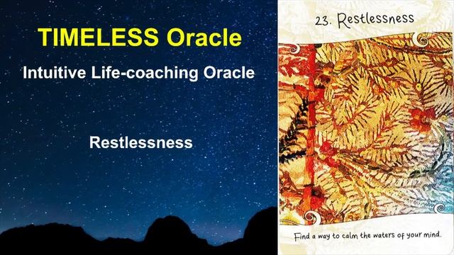 23 Restlessness, INTUITIVE LIFE COACHING ORACLE смотреть онлайн