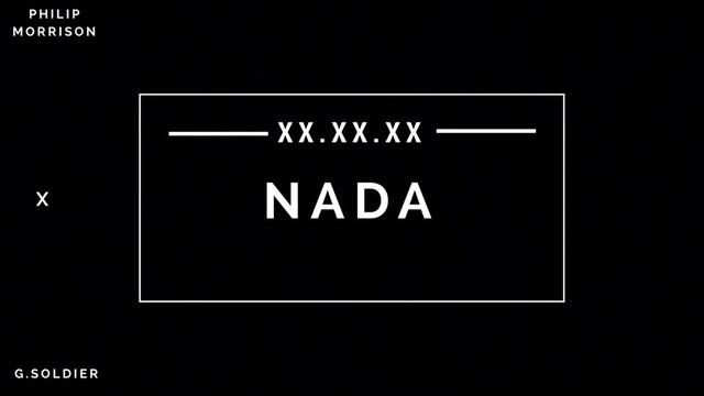 G.Soldier X Philip Morrison - Nada смотреть онлайн
