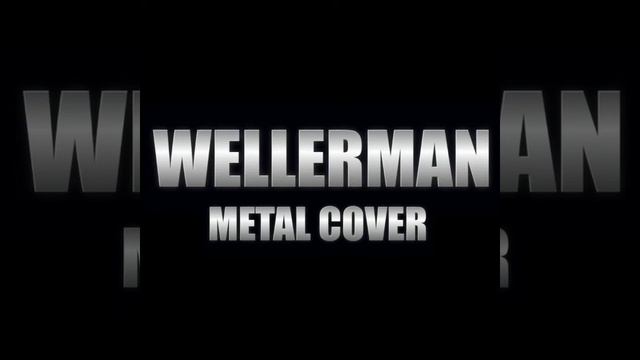 WELLERMAN (METAL VERSION) смотреть онлайн