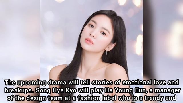 Song Hye Kyo, Jang Ki Yong, Choi Hee Seo, And Kim Joo Heon Confirmed For New Romance Drama смотреть онлайн