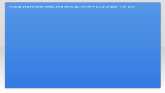 Configure vscode json formatting spaces смотреть онлайн