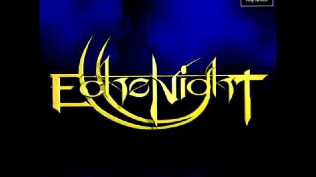 Echo Night OST - Organum смотреть онлайн
