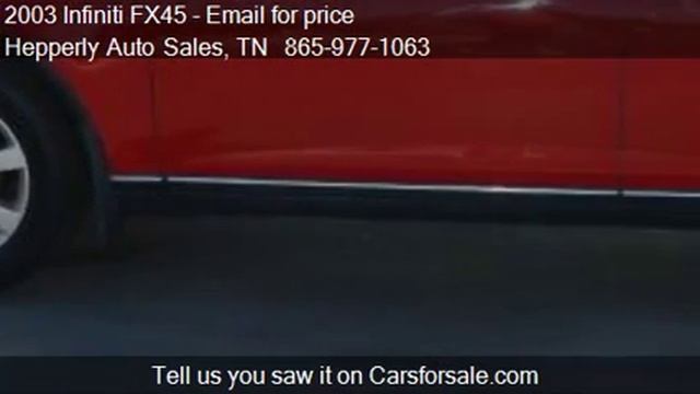 2003 Infiniti FX45 Base AWD 4dr SUV for sale in Maryville, T смотреть онлайн