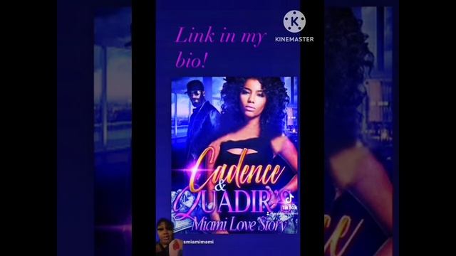 Cadence And Quadir’s Miami Love Story #urbanfiction #urbannovels #urban #urbanromance