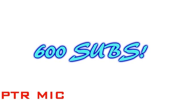 600 Subs Celebration! BIG GIFT FOR VIEWERS! смотреть онлайн