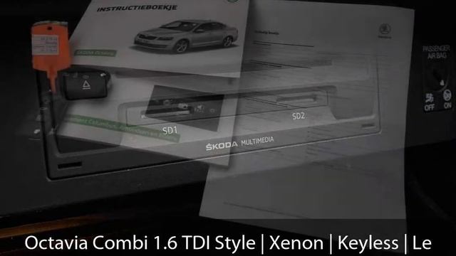 Škoda Octavia Combi 1.6 TDI Style | Xenon | Keyless | Leder/Alcantara | Gr. Navigatie | SmartLink | смотреть онлайн
