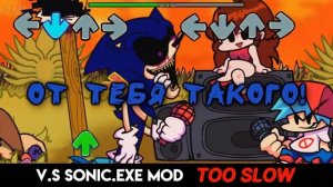 SONIC.EXE MOD|TOO SLOW|Первая фаза|Фан перевод на русском|Friday Night Funkin