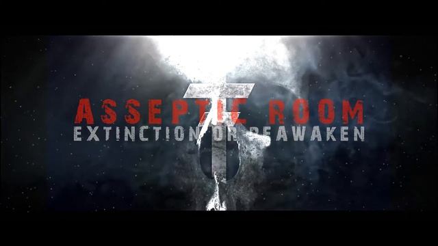 Asseptic Room Extinction Or Reawaken - Preview CD 2 смотреть онлайн