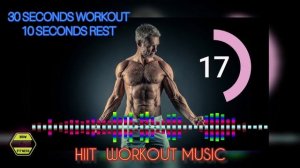 WORKOUT MUSIC WITH INTERVAL TIMER [30/10 tabata]