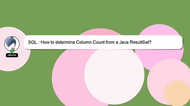 SQL : How to determine Column Count from a Java ResultSet? смотреть онлайн