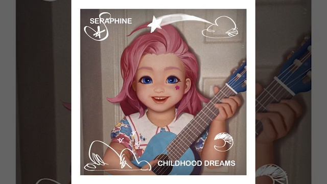 Seraphine - Childhood Dreams (Official Audio)