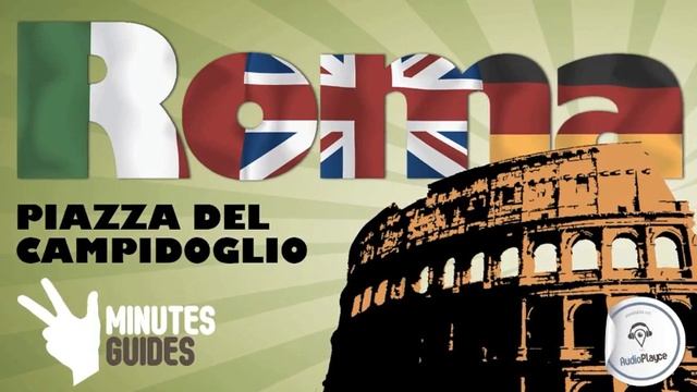 3minutesguides Roma Piazza del Campidoglio смотреть онлайн