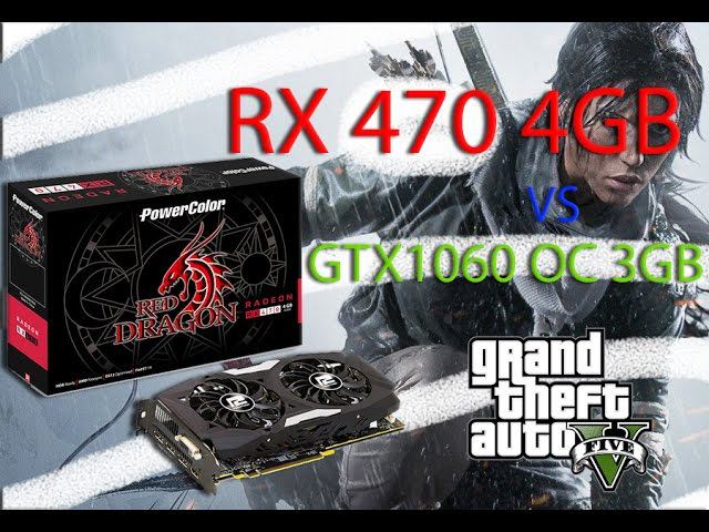 RX 470 PowerColor 4gb Red Dragon vs 1060 3gb KFA2 в Rise of the Tomb Raider и GTA5 смотреть онлайн