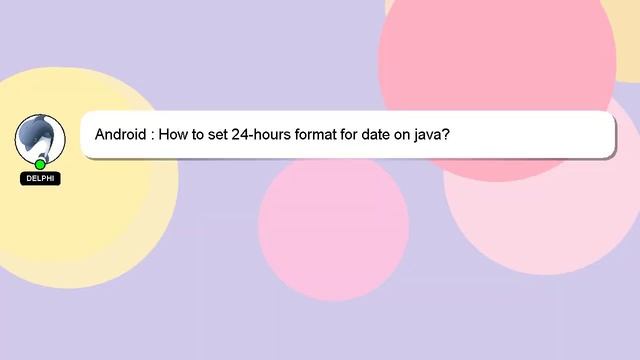 Android : How to set 24-hours format for date on java? смотреть онлайн