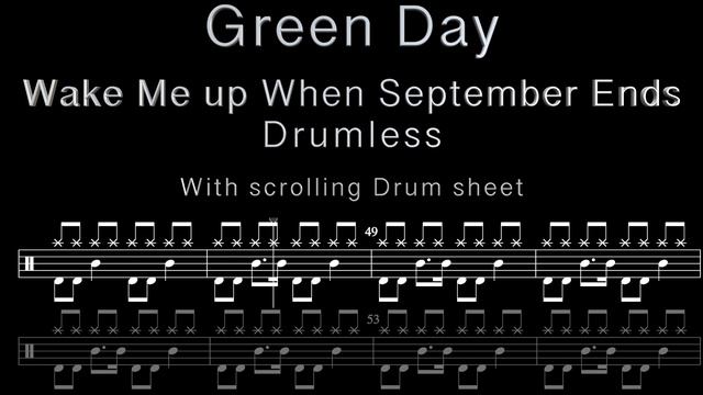 Green Day - Wake Me Up When September Ends - Drumless with scrolling drum sheet смотреть онлайн