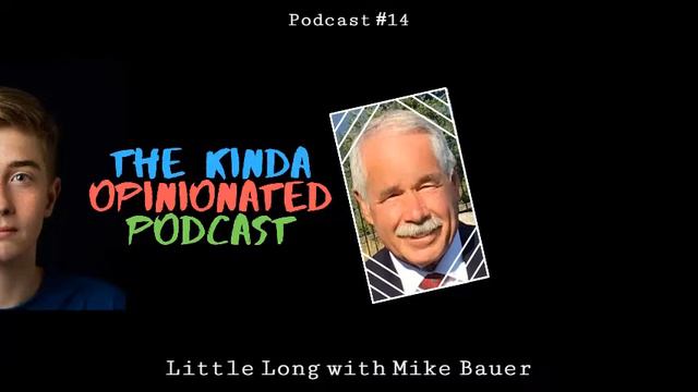 S1 - E14: Little Long with Mike Bauer | 2020 Sheriff Race смотреть онлайн