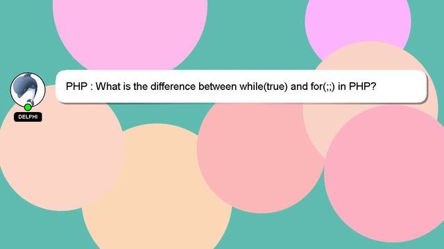 PHP : What is the difference between while(true) and for(;;) in PHP? смотреть онлайн