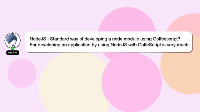 NodeJS : Standard way of developing a node module using Coffeescript? смотреть онлайн