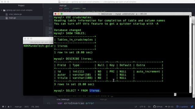 0016-32 Vamos Começar a Usar o MySQL na nossa API de Golang смотреть онлайн