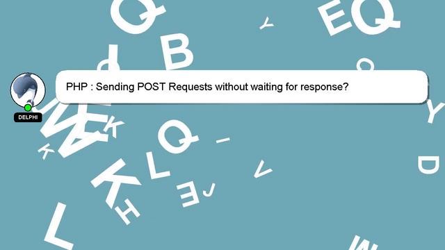 PHP : Sending POST Requests without waiting for response? смотреть онлайн
