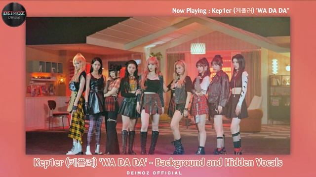 Kep1er (케플러) 'WA DA DA' - Background and Hidden Vocals смотреть онлайн