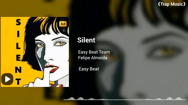 Silent | Easy Beat смотреть онлайн