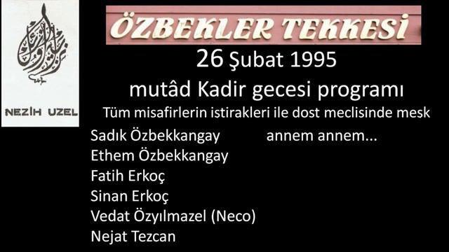 Özbekler Tekkesi - Nezih Uzel - Kadir 1995 смотреть онлайн