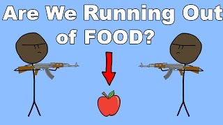 Is the World Running Out of Food? смотреть онлайн