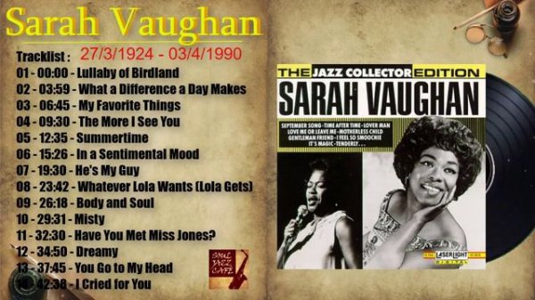 Sarah Vaughan - The Best Of Jazz Singer (Smooth Jazz Songs)