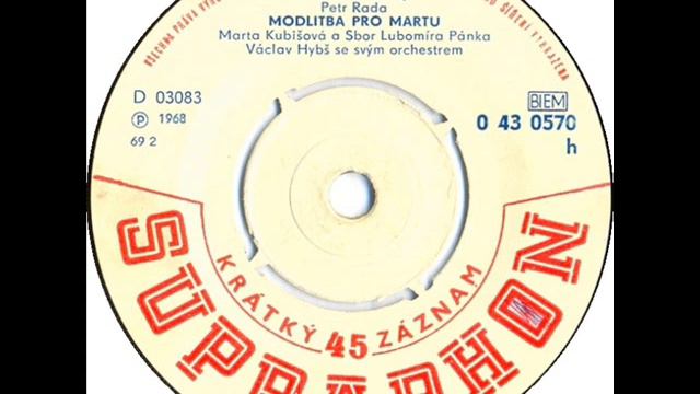 Marta Kubišová - Modlitba pro Martu [1968 Vinyl Records 45rpm] смотреть онлайн