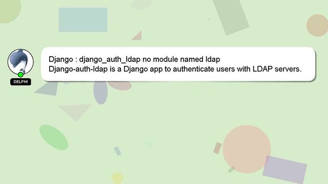 Django : django_auth_ldap no module named ldap смотреть онлайн