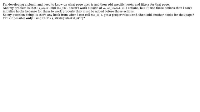 Wordpress: When can you get current page ID and initialize hooks right after? смотреть онлайн