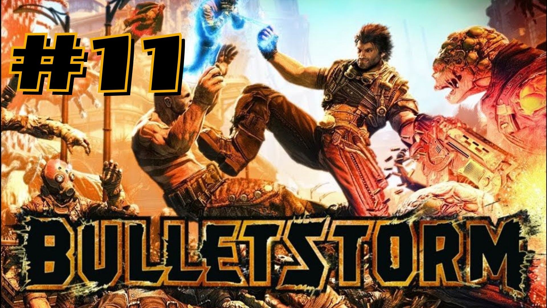 ФИНАЛ! | Bulletstorm full clip edition прохождение #11 (Максимальная сложность)