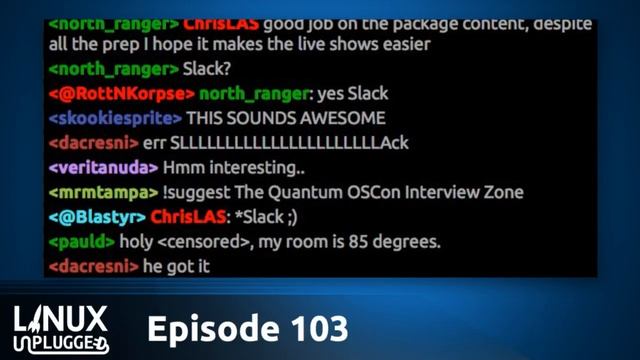 OSCON Secret Sauce | LINUX Unplugged 103 смотреть онлайн
