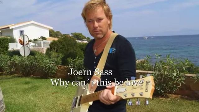 Why Can´t This be Love - Joern Sass смотреть онлайн
