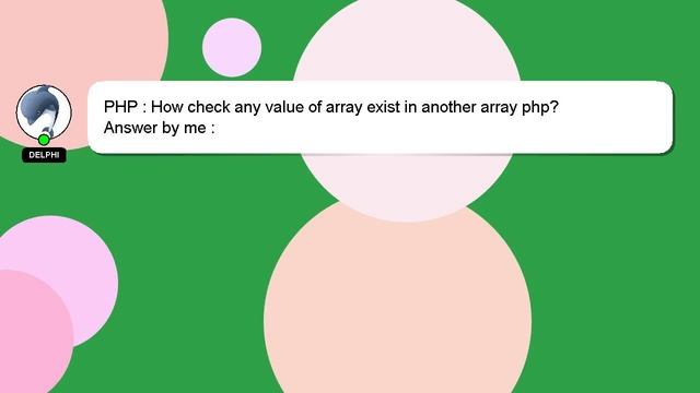 PHP : How check any value of array exist in another array php? смотреть онлайн
