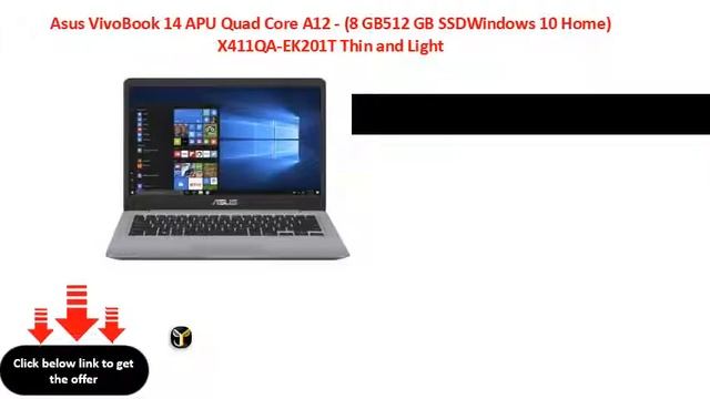 Asus VivoBook 14 APU Quad Core A12 - (8 GB512 GB SSDWindows 10 Home) X411QA-EK201T Thin and Light смотреть онлайн