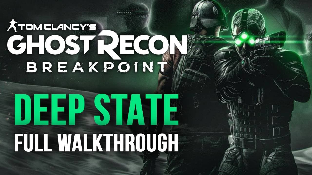 Ghost Recon: Breakpoint - Episode 2 Deep State - Full Walkthrough Sam Fisher DLC 4K 60FPS смотреть онлайн