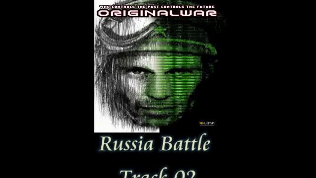 Original War - Russia Battle Track 02 смотреть онлайн